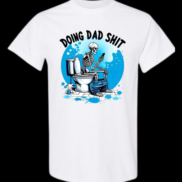 Men's Doing Dad Shit Tee Shirt - Picture 2 of 3